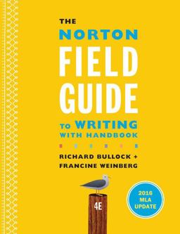 The Norton Field Guide to Writing with 2016 MLA Update