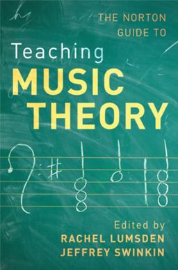Norton Guide to Teaching Music Theory  9780393624397 Front Cover