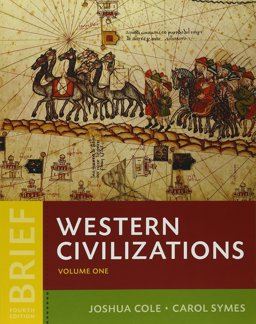 Western Civilizations and Perspectives from the Past 4th 9780393625424 Front Cover