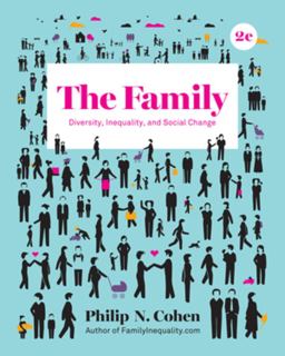 Family Diversity, Inequality, and Social Change 2nd 9780393639322 Front Cover