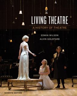 Living Theatre A History of Theatre 7th 9780393640205 Front Cover
