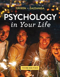 PSYCHOLOGY IN YOUR LIFE-TEXT ONLY  9780393644470 Front Cover