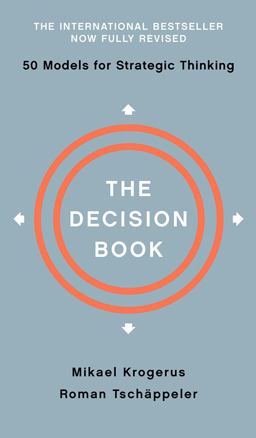 Decision Book Fifty Models for Strategic Thinking 2nd 9780393652376 Front Cover