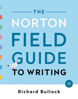 The Norton Field Guide to Writing:  9780393655773 Front Cover
