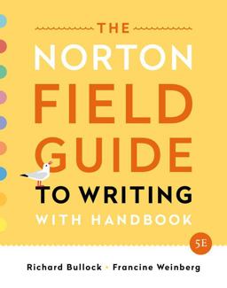 The Norton Field Guide to Writing with Handbook