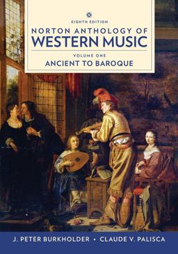 Norton Anthology of Western Music Ancient to Baroque 8th 9780393656411 Front Cover