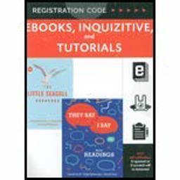 They Say / I Say with Readings, 4e Access Card + the Little Seagull Handbook, 3e Ebook and Inquizitive Access Card They Say / I Say with Readings, 4e Access Card + the Little Seagull Handbook, 3e Ebook and Inquizitive Access Card