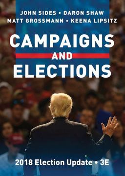 Campaigns and Elections 3rd 9780393664676 Front Cover
