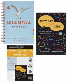 They Say / I Say, 4e with Access Card + the Little Seagull Handbook, 3e They Say / I Say, 4e with Access Card + the Little Seagull Handbook, 3e