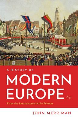 A History of Modern Europe:  9780393667363 Front Cover