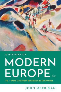 A History of Modern Europe: From the French Revolution to the Present  9780393667387 Front Cover