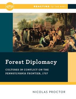 Reacting to the Past: Forest Diplomacy, 1st Edition  9780393673784 Front Cover