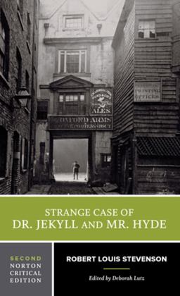 Strange Case of Dr. Jekyll and Mr. Hyde, 2nd Norton Critical Edition 2nd 9780393679212 Front Cover