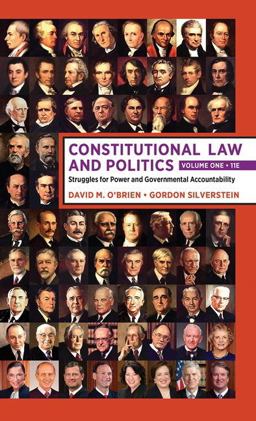 Constitutional Law and Politics Volume 1: Struggles for Power and Governmental Accountability 11th 9780393696721 Front Cover