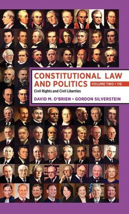 Constitutional Law and Politics Volume 2: Civil Rights and Civil Liberties 11th 9780393696745 Front Cover