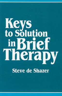 Keys to Solution in Brief Therapy  9780393700046 Front Cover