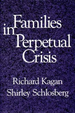 Families in Perpetual Crisis  9780393700664 Front Cover