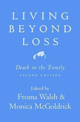 Living Beyond Loss Death in the Family 2nd 9780393704389 Front Cover