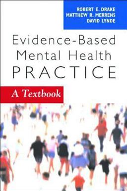 Evidence-Based Mental Health Practice A Textbook  9780393704433 Front Cover