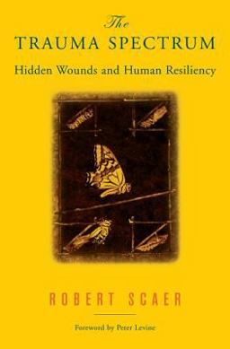 Trauma Spectrum Hidden Wounds and Human Resiliency  9780393704662 Front Cover