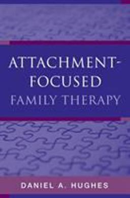 Attachment Focused Family Therapy  9780393705263 Front Cover
