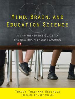 Mind Brain and Education Science A Comprehensive Guide to the New Brain-Based Teaching  9780393706079 Front Cover