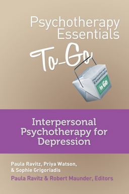 Psychotherapy Essentials to Go Interpersonal Psychotherapy for Depression  9780393708295 Front Cover