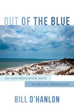 Out of the Blue Six Non-Medication Ways to Relieve Depression  9780393709162 Front Cover