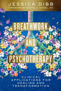 Breathwork and Psychotherapy