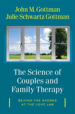Science of Couples and Family Therapy Completing General Systems Theory  9780393712742 Front Cover