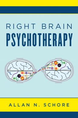 Right Brain Psychotherapy:  9780393712858 Front Cover