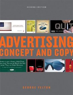 Advertising Concept and Copy 2nd 9780393731590 Front Cover