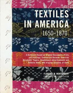 Textiles in America, 1650-1870  9780393732245 Front Cover