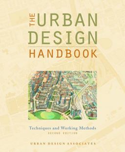 Urban Design Handbook Techniques and Working Methods 2nd 9780393733686 Front Cover