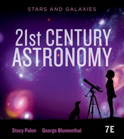 21st Century Astronomy: Stars & Galaxies  9780393877120 Front Cover