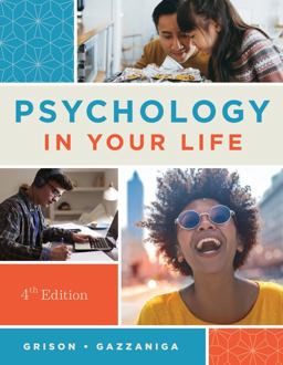 Psychology in Your Life 4th 9780393877533 Front Cover