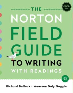 Norton Field Guide to Writing With Readings, MLA 2021 and APA 2020 Update Edition 5th 9780393885729 Front Cover