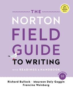 Norton Field Guide to Writing With Readings and Handbook, MLA 2021 and APA 2020 Update Edition 5th 9780393885750 Front Cover