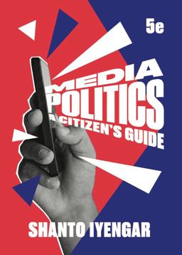 Media Politics:  9780393887778 Front Cover