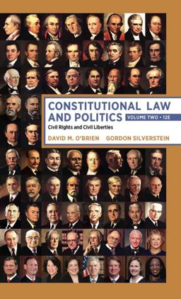 Constitutional Law and Politics Civil Rights and Civil Liberties 12th 9780393893526 Front Cover