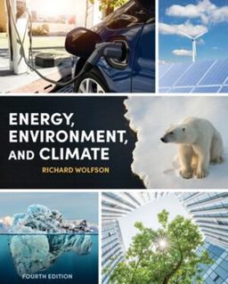 Energy, Environment, and Climate 4th 9780393893533 Front Cover