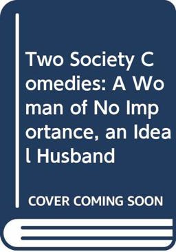 Two Society Comedies