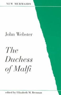 The Duchess of Malfi