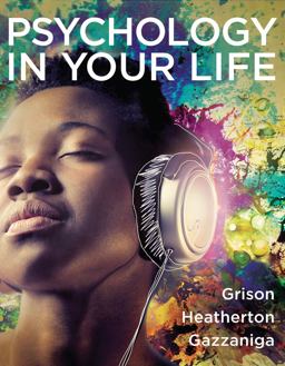PSYCHOLOGY IN YOUR LIFE (LL)-W/ACCESS  9780393906363 Front Cover