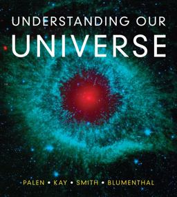 Understanding Our Universe  9780393912104 Front Cover