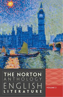 Norton Anthology of English Literature, Volume 2 The Romantic Period Through the Twentieth Century and After 9th 9780393912487 Front Cover