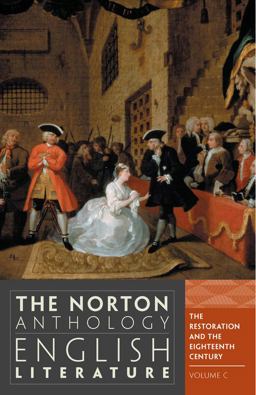Norton Anthology of English Literature, Volume C The Restoration and the Eighteenth Century 9th 9780393912517 Front Cover