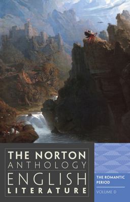 Norton Anthology of English Literature, Volume D The Romantic Period 9th 9780393912524 Front Cover