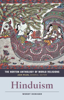 Norton Anthology of World Religions Hinduism  9780393912579 Front Cover