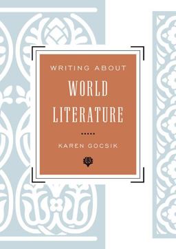 Writing about World Literature A Guide for Students  9780393918809 Front Cover